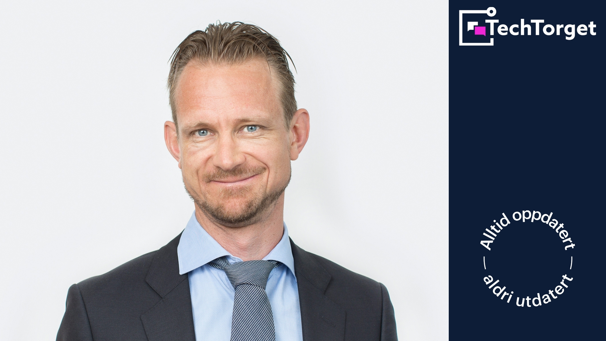Bilde av: Vebjørn Søndersrød, kolonne i sort til høyre, logo Techtorget øverst høyre hjørne, logo: Alltid oppdatert, aldri utdatert, nederst høyre hjørne.