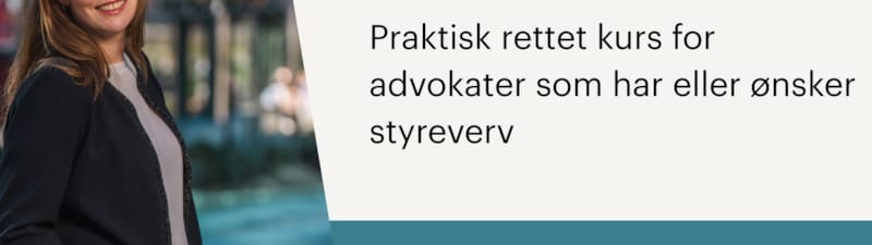 Invitasjon til praktisk rettet kurs for advokater som har eller ønsker styreverv med kursholder Line Gjerstad Tjelflaat
